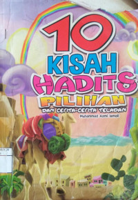 Image of 10 kisah hadist pilihan (cerita teladan)