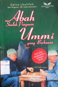 Image of Abah seolah penguasa Ummi yang berkuasa