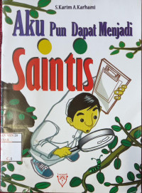 Image of Aku Pun Dapat Menjadi Saintis