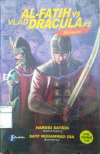 Image of Al-FATIH VS VLAD DRACULA  #2 Harapan
