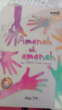 Image of Amanah Oh Amanah: dan Sebelas Kisah lainnya