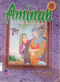 Image of Aminah Ibunda Rasulullah