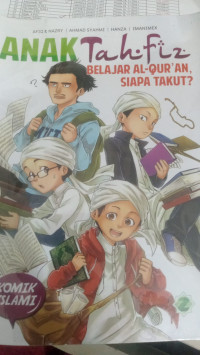 Image of Anak Tahfiz: Belajar al-qur`an, Siapa Takut?