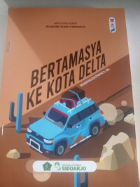 Image of Bertamasya Ke Kota Delta