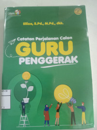 Image of Catatan Perjalanan Calon Guru Penggerak