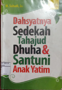 Image of Dahsyatnya Sedekah Tahajud Dhuha & Santuni Anak Yatim