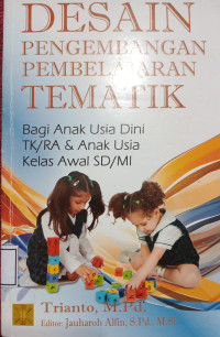 Image of Desain Pengembangan Pembelajaran Tematik