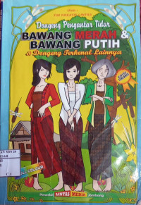 Image of Dongeng Pengantar Tidur Bawang Merah & Bawang Putih