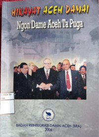 Image of Hikayat Aceh Damai Ngon Damw Aceh Ta Puga