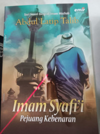 Image of Iman SyaFi`i: Pejuang Kebenaran