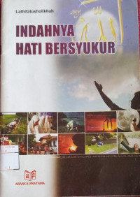 Image of Indahnya Hati Bersyukur