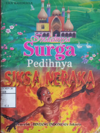 Image of Indahnya Surga Pedihnya Siksa Neraka