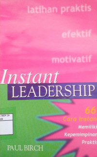 Image of Instant leadearship 66 cara instan memiliki kepemimpinan