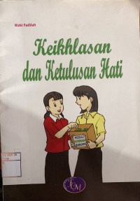 Image of Keihlasan dan ketulusan hati