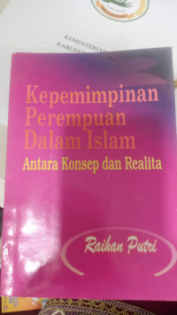 Image of Kepemimpinan Perempuan Dalam Islam: Antara Konsep dan Realita