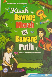 Image of Kisah Bawang Dan Bawang Putih