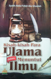 Image of Kisah-kisah para ulama dalam menuntut ilmu