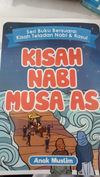 Image of Kisah Nabi Musa AS