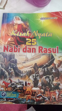 Image of Kisah Nyata 25 Nabi dan Rasul