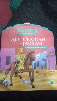 Image of Ksatria Islam Abu Ubaidah Bin Jarrah