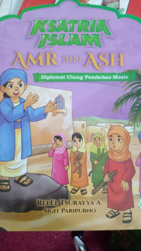 Image of Ksatria Islam Amr bin Ash