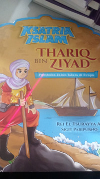 Image of Ksatria Islam: Thariq Bin Ziyad