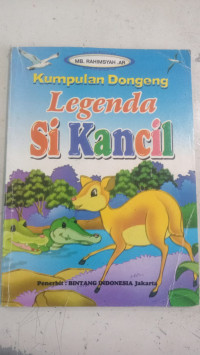 Image of Kumpulan dongeng Legenda si kancil