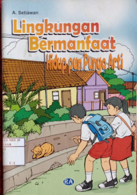 Image of Lingkungan Bermanfaat Hidup pun Punya Arti