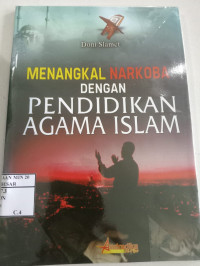 Image of Menangkal Narkoba Dengan Pendidikan Agama Islam