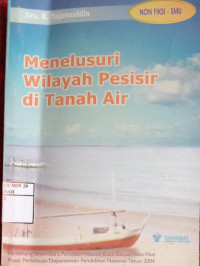 Image of Menelusuri Wilayah Pesisir di Tanah Air