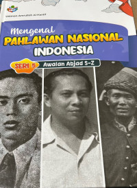 Image of MENGENAL PAHLAWAN NASIONAL INDONESIA SERI 5