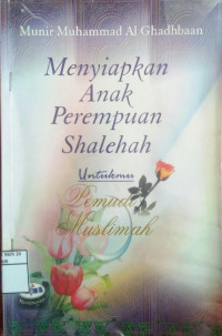 Image of Menyiapkan Anak Perempuan Shaleha