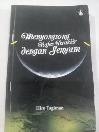Image of Menyongsong Nafas Terakhir Dengan Senyum