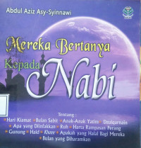 Image of Mereka Bertanya Kepada Nabi