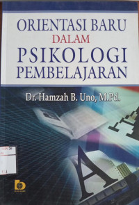 Image of Orientasi Baru Dalam Psikologi Pembelajaran