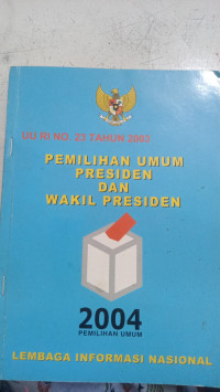 Image of Pemilihan Umum Presiden dan Wakil Presiden