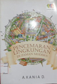 Image of Pencemaran Lingkungan Di Zaman Modern