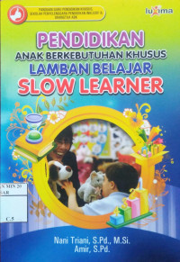 Image of Pendidikan Anak Berkebutuhan Belajar (Slow Learner)