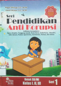 Image of Pendidikan anti korupsi seri 1 untuk SD I, II, III