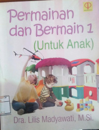 Image of Permainan dan bermain 1 ( untuk anak)