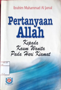 Image of Pertanyaan Allah kepada kaum wanita pada hari kiamat