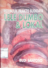 Image of Petunjuk Praktis Budidaya Lele Dumbo & Lokal