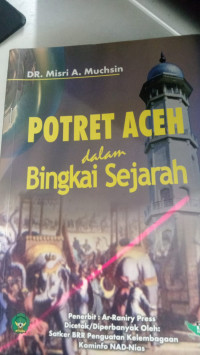 Image of Potret Aceh dalam Bingkai Sejarah