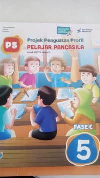 Image of Projek Penguatan Profil: Pelajar Pancasila: Untuk SD/MI Kelas V