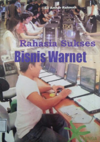 Image of Rahasia Sukses Bisnis Warnet