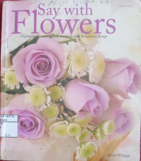 Image of Say With Flowers